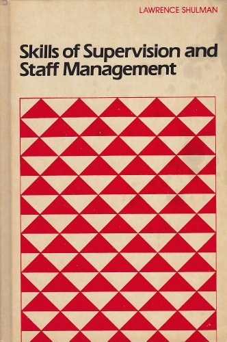 9780875812786: Skills of Supervision and Staff Management