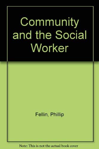 Immagine dell'editore per The Community and the Social Worker venduto da HPB-Red