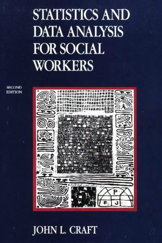 Stock image for Statistics and Data Analysis for Social Workers. 2nd Ed for sale by a2zbooks