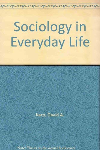 Stock image for Sociology and Everyday Life for sale by Wonder Book