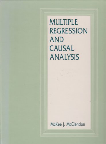 Stock image for Multiple Regression and Causal Analysis for sale by ThriftBooks-Dallas
