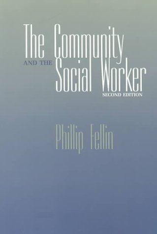 Imagen de archivo de The Community and the Social Worker a la venta por Project HOME Books