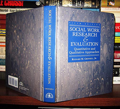 9780875814025: Social Work Res and Evaluation: Quantatative & Qualitative Approaches