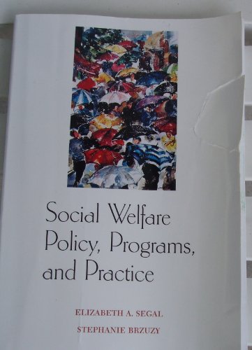 Beispielbild fr Social Welfare Policy, Programs, and Practice zum Verkauf von Books From California