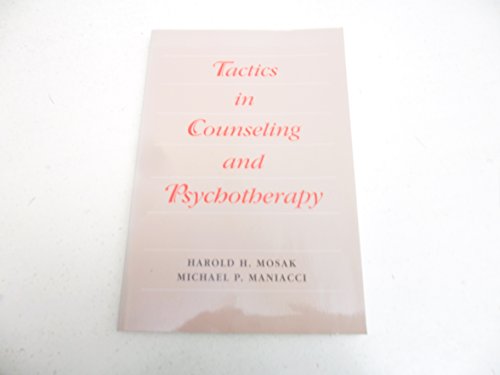 Stock image for Tactics in Counseling and Psychotherapy for sale by Book Deals