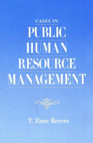 Stock image for Cases in Public Human Resource Management for sale by Ergodebooks