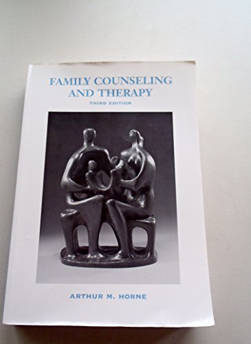 Stock image for Family Counseling and Therapy for sale by Better World Books: West