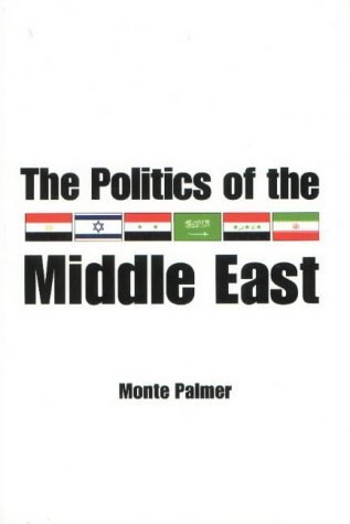 Stock image for Politics of the Middle East for sale by ThriftBooks-Dallas