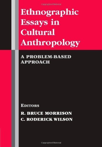 9780875814452: Ethnographic Essays in Cultural Anthropology: A Problem-based Approach