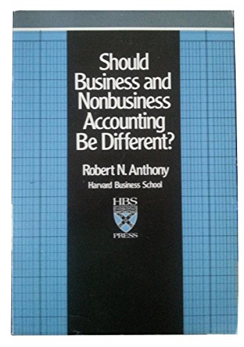 9780875842127: Should Business and Non Business Accounting be Different