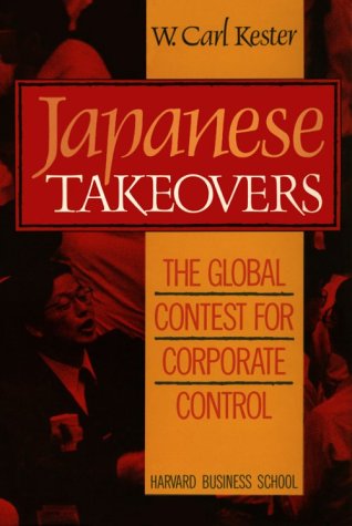 Stock image for Japanese Takeovers : The Global Contest for Corporate Control for sale by Better World Books