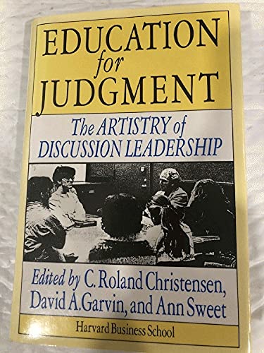 Beispielbild fr Education for judgment: The artistry of discussion leadership zum Verkauf von BooksRun