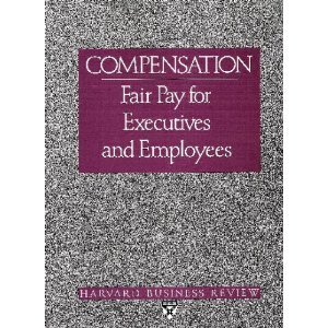 Imagen de archivo de Compensation: Fair Pay for Executives and Employees a la venta por Wonder Book