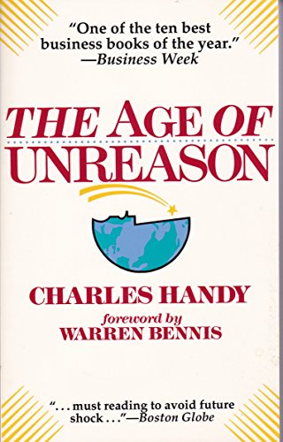 Imagen de archivo de The Age of Unreason a la venta por Christian Book Store