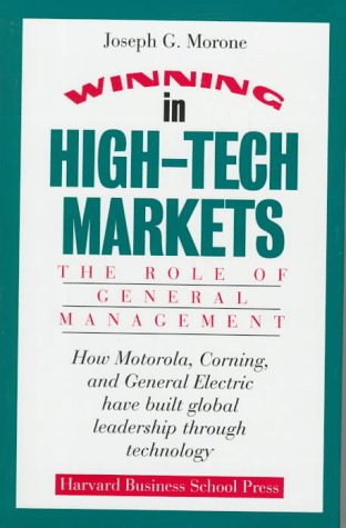 Winning in High-Tech Markets