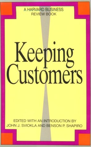 Beispielbild fr Keeping Customers (Harvard Business Review Book) zum Verkauf von Ergodebooks