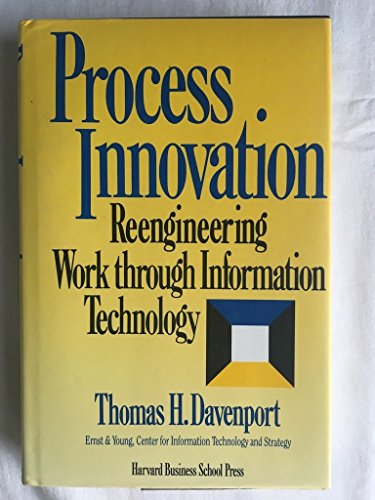 Beispielbild fr Process Innovation: Reengineering Work Through Information Technology zum Verkauf von Wonder Book