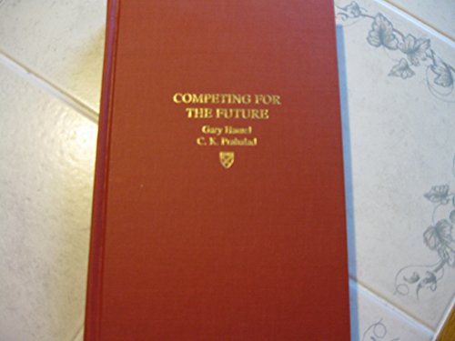 Imagen de archivo de Competing for the Future a la venta por 2Vbooks