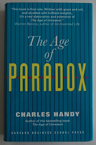 9780875844251: The Age of Paradox