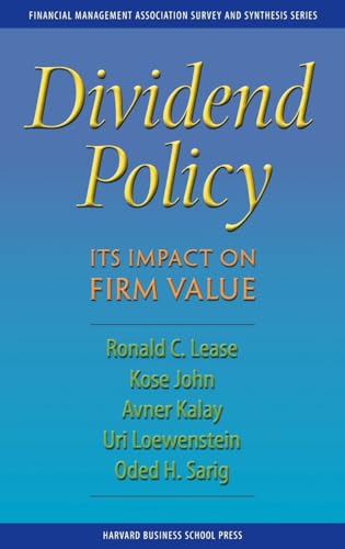 Imagen de archivo de Dividend Policy : Its Impact on Firm Value a la venta por Better World Books: West