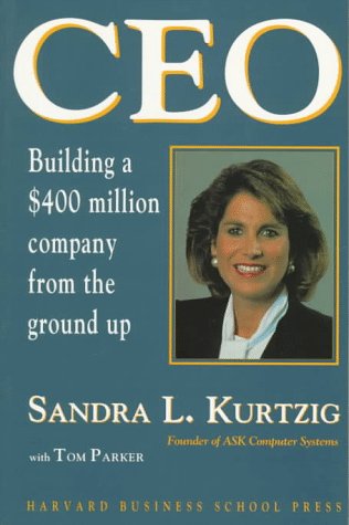 9780875845425: CEO: Building a 400 Million Dollar Company from the Ground Up
