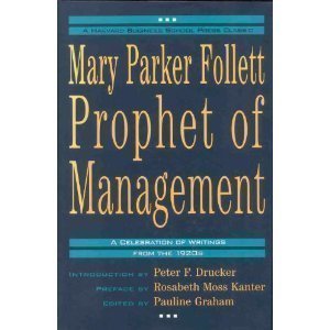 Beispielbild fr Mary Parker Follett Prophet of Management zum Verkauf von BooksRun