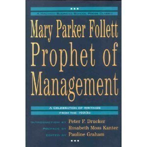 Stock image for Mary Parker Follett Prophet of Management for sale by BooksRun