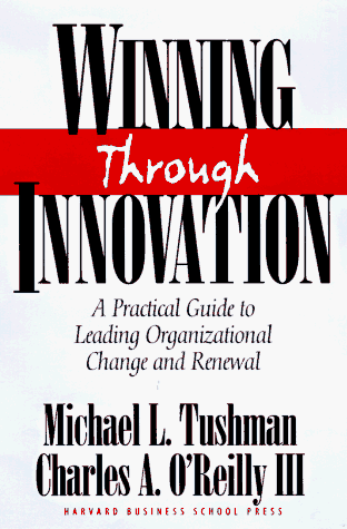 Imagen de archivo de Winning Through Innovation: A Practical Guide to Leading Organizational Change and Renewal a la venta por Wonder Book