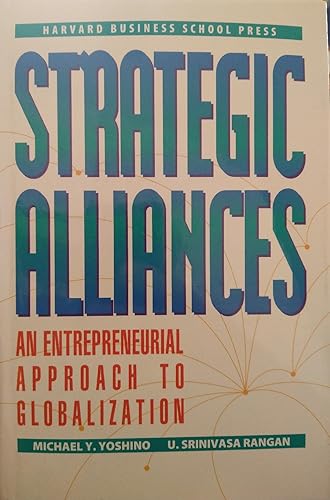 Stock image for Strategic Alliances: An Entrepreneurial Approach to Globalization for sale by AwesomeBooks