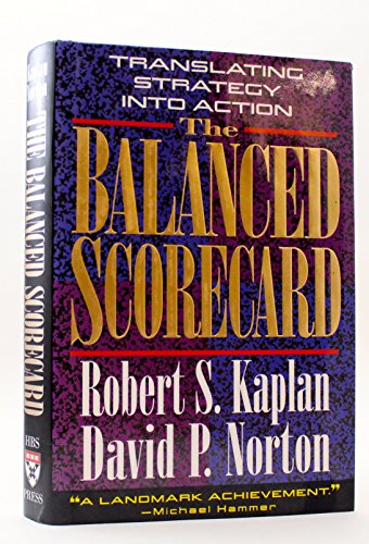 Beispielbild fr The Balanced Scorecard : Translating Strategy into Action zum Verkauf von Better World Books