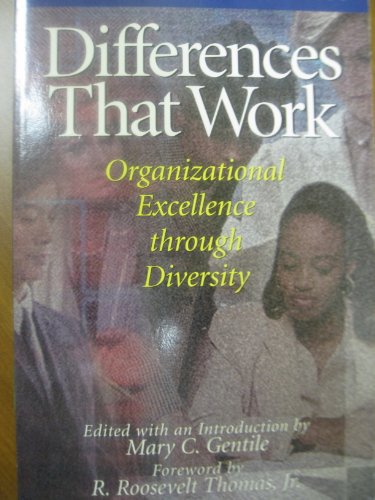 9780875847351: Differences That Work: Organizational Excellence Through Diversity