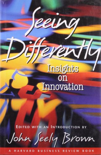 Beispielbild fr Seeing Differently : Insights on Innovation zum Verkauf von Better World Books