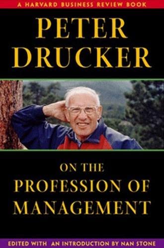 9780875848365: Peter Drucker on the Profession of Management