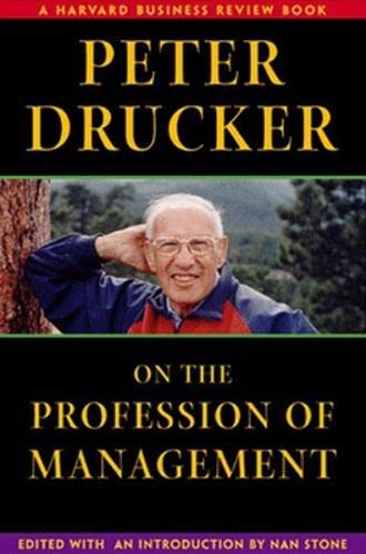 9780875848365: Peter Drucker on the Profession of Management (Harvard Business Review Book Series)