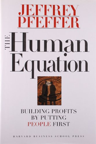 Beispielbild fr The Human Equation: Building Profits by Putting People First zum Verkauf von Ergodebooks