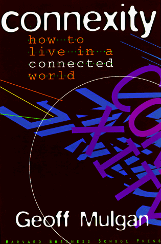 Beispielbild fr Connexity: How to Live in a Connected World zum Verkauf von Wonder Book