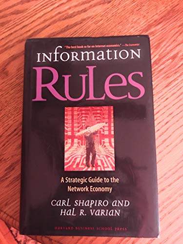 Stock image for Information Rules: A Strategic Guide to the Network Economy for sale by SecondSale