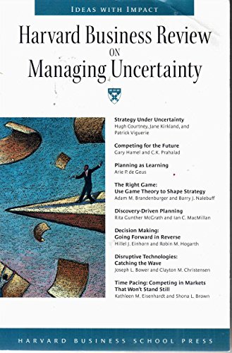 Stock image for Harvard Business Review on Managing Uncertainty (Harvard Business Review Paperback Series) for sale by Wonder Book