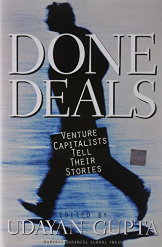 Beispielbild fr Done Deals : Venture Capitalists Tell Their Stories zum Verkauf von Better World Books