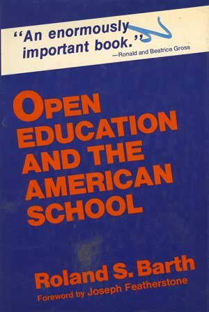 Open Education and the American School