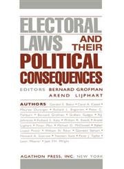 Stock image for Electoral Laws and Their Political Consequences (Agathon Series on Representation) for sale by SecondSale