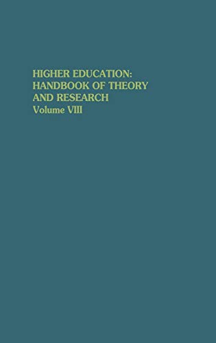 Beispielbild fr Higher Education - Handbook of Theory and Research Vol. VIII zum Verkauf von Better World Books
