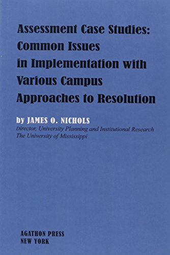Imagen de archivo de Assessment Case Studies : Common Issues in Implementation with Various Campus Approaches to Resolution a la venta por Better World Books