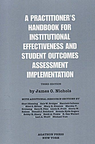 Beispielbild fr A Practitioner's Handbook for Institutional Effectiveness and Student Outcomes Assessment : Assessment Implementation zum Verkauf von Better World Books