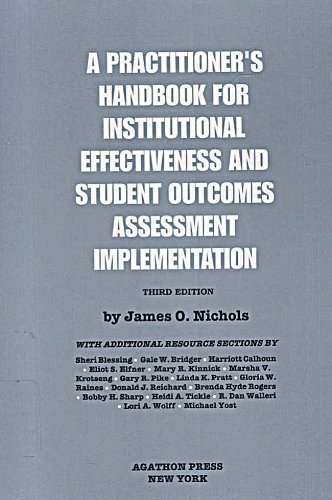 Stock image for A Practitioner's Handbook for Institutional Effectiveness and Student Outcomes Assessment : Assessment Implementation for sale by Better World Books