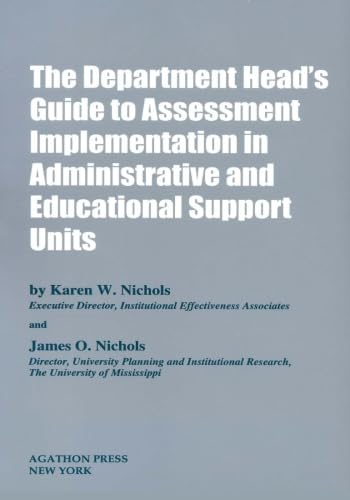 Beispielbild fr The Department Head's Guide to Assessment in Administrative and Educational Support Units zum Verkauf von Better World Books