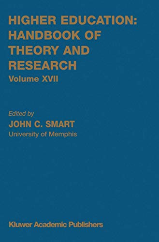 Beispielbild fr Higher Education - Handbook of Theory and Research Vol. XVII zum Verkauf von Better World Books