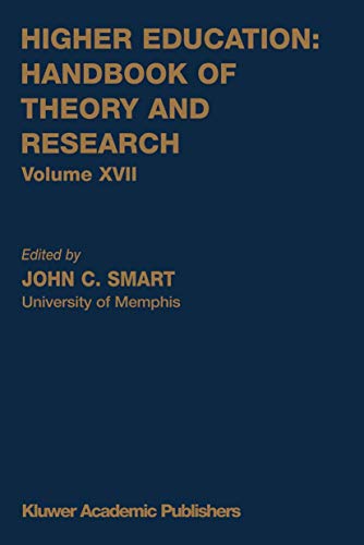 Beispielbild fr Higher Education: Handbook of Theory and Research: 17 zum Verkauf von Cambridge Rare Books