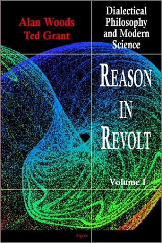 Stock image for Reason in Revolt - Dialectical Philosophy and Modern Science, Vol. 1 for sale by Save With Sam