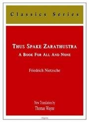 9780875862101: Thus Spake Zarathustra: A Book for All and None